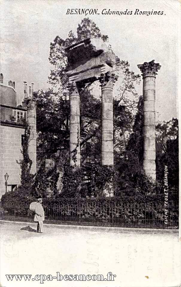 BESANÇON. - Colonnades Romaines. - Comptoir Général d Horlogerie
